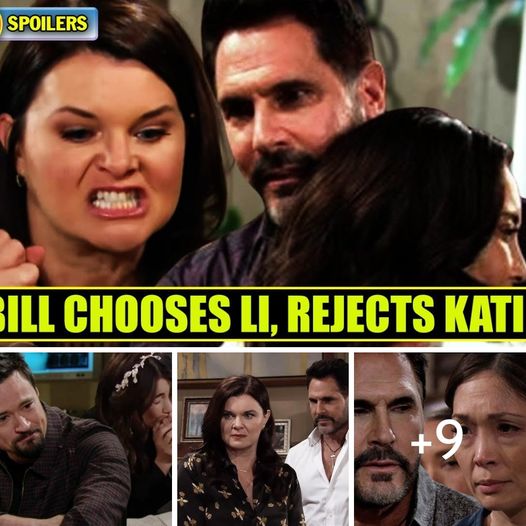 SHOCKING TWIST!!! Katie is once again furious when Bill rejects her and chooses Li | Bold and the Beautiful Spoilers